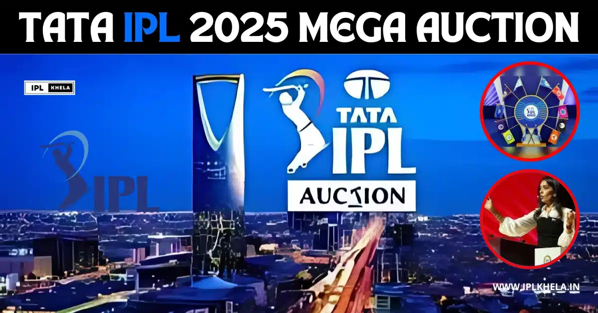 (IPL 2025) AUCTION