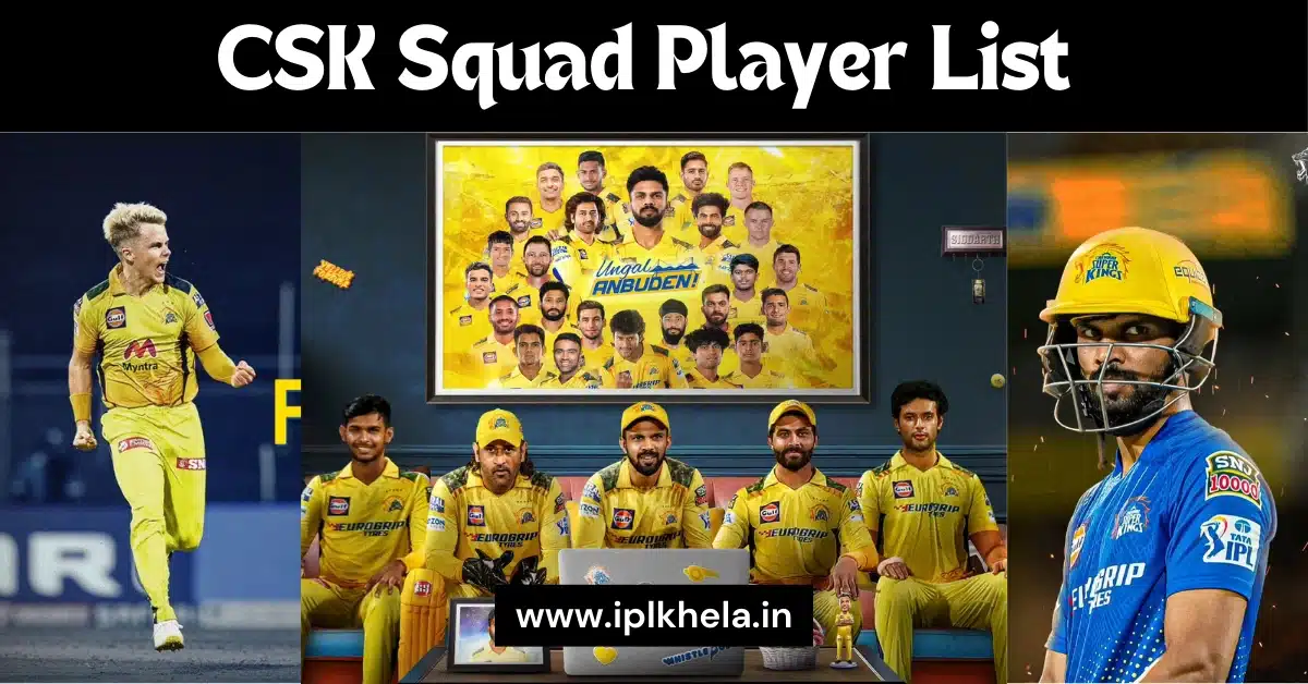 CSK Squad Player List